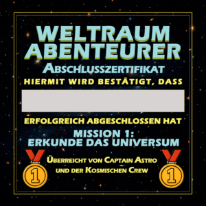 Weltraumabenteurer: Mission 1 Zertifikat